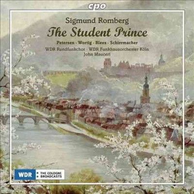 Wdr Rundfunkchor Kol - Romberg: Student Prince (CD)