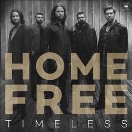 Home Free - Timeless (CD)