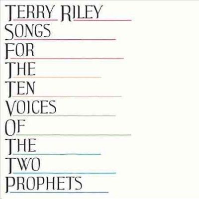 Terry Riley - Songs For The Ten Voices Of The Two P (Vinyl)