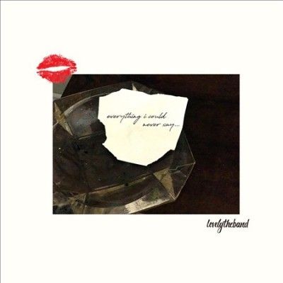 Lovelytheband - Everything I Could Never Say (CD)