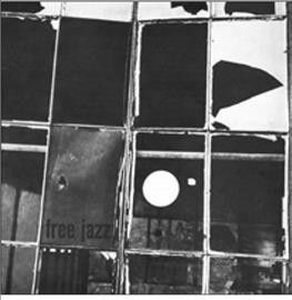 Free Jazz (Vinyl / 12" Album)