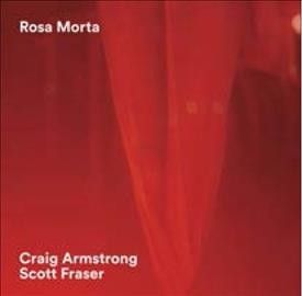Craig Armstrong - Rosa Morta (Vinyl)