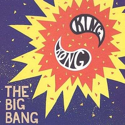 King Kong - Big Bang (CD)