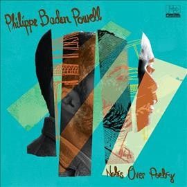 Philip Baden Powell - Notes Over Poetry (Vinyl)