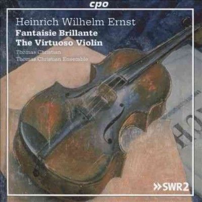 Thomas Christian - Ernst: Virtuoso Violin (CD)