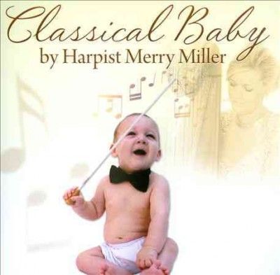 Merry Miller - Classical Baby (CD)