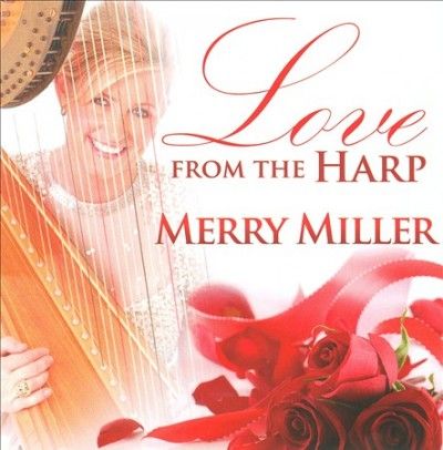 Merry Miller - Love From The Harp (CD)