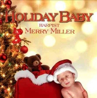 Merry Miller - Holiday Baby (CD)