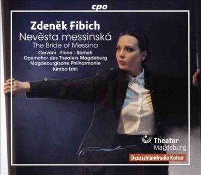 Lucia Cervoni - Fibich: Bride Of Messina (CD)