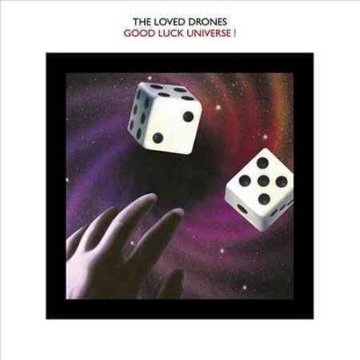 Loved Drones - Good Luck Universe (Vinyl)