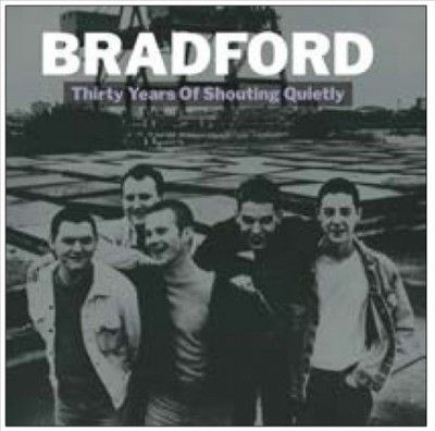 Bradford - Thirty Years Of Shouting Quietly (Vinyl)
