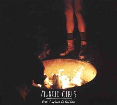 Muncie Girls - From Caplan To Belsize (CD)