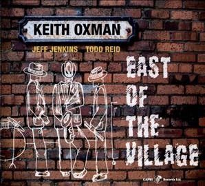 Keith Oxman - East Of The Village (CD)
