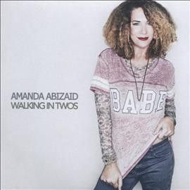 Amanda Abizaid - Walking In Twos (CD)