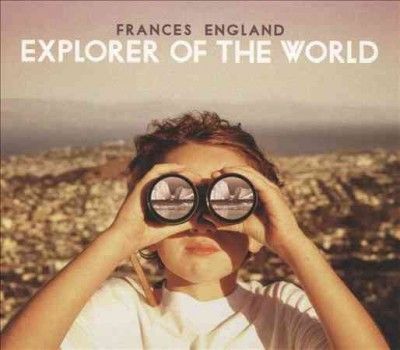 Frances England - Explorer Of The World (CD)