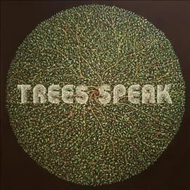 Trees Speak (Vinyl / 12" Album)