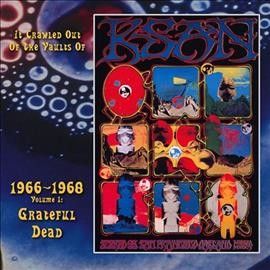Grateful Dead - It Crawled Out Of The Vaults Of Ksan (Vinyl)