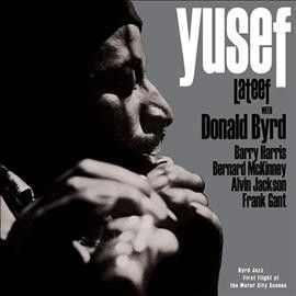 Yusef Lateef - Byrd Jazz: First Flight At The Motor C (Vinyl)