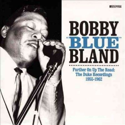 Bobby Blue Bland - Further On Up The Road (CD)