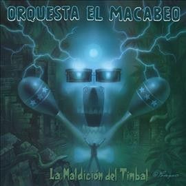 Orquesta El Macabeo - La Maldicion Del Timbal (Vinyl)