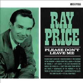 Ray Price - Please Don't Leave Me (CD)