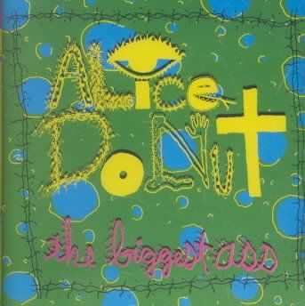 Alice Donut - Biggest Ass (CD)