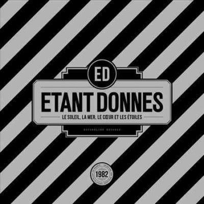 Etant Donnes - Le Soleil La Mer Le Coeur Et Les Etoi (Vinyl)