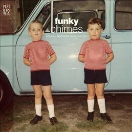 Various - Funky Chimes: Belgian Grooves From The (Vinyl)