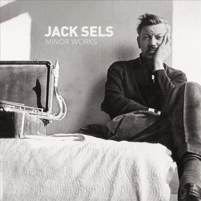 Jack Sels - Minor Works (Vinyl)