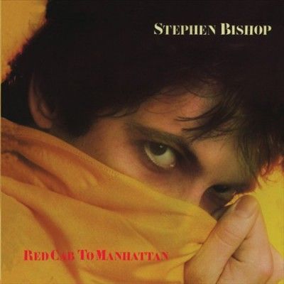 Stephen Bishop - Red Cab To Manhattan (CD)