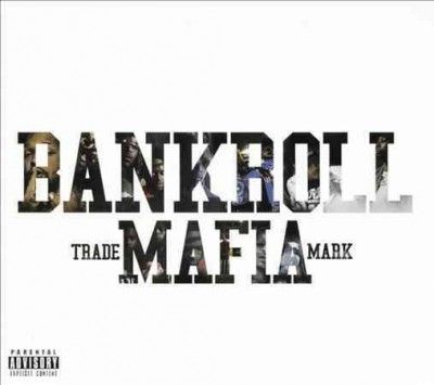 Bankroll Mafia - Bankroll Mafia (CD)