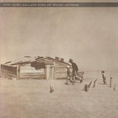 Dust Bowl Ballads (Vinyl / 12" Album)