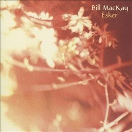 Bill Mackay - Esker (CD)