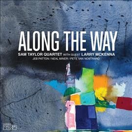 Sam Taylor - Along The Way (CD)