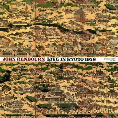 John Renbourn - Live In Kyoto 1978 (CD)