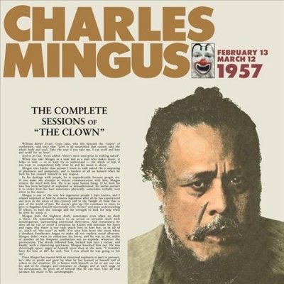 Charles Mingus - Complete Sessions Of The Clown (Vinyl)