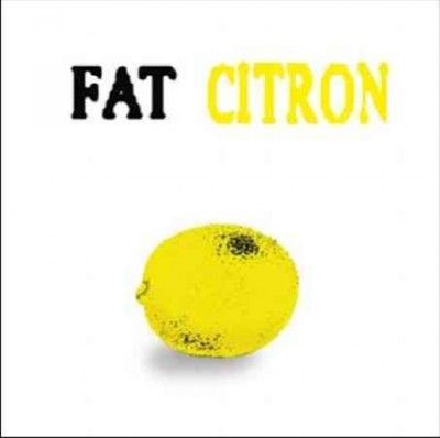 Fat - Citron (Vinyl)