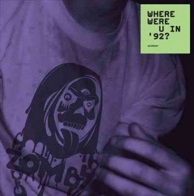 Where Were U in 92? (Vinyl / 12" Album)