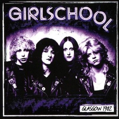 Girlschool - Glasgow 1982 (CD)