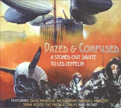 Various - Dazed &amp; Confused (CD)