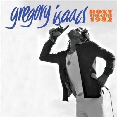 Gregory Isaacs - Roxy Theatre 1982 (CD)