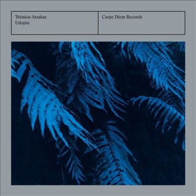 Thimios Atzakas: Udopia (CD / Album)