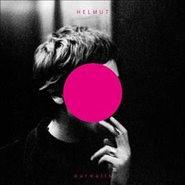 Helmut - Our Walls (Vinyl)