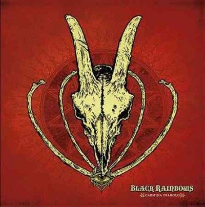 Black Rainbows - Carmina Diabolo (Vinyl)