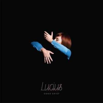 Lucius - Good Grief (CD)