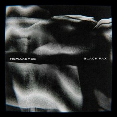 Newaxeyes - Black Fax (Vinyl)