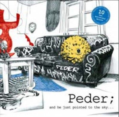 Peder - And He Just Pointed To The Sky (Vinyl)