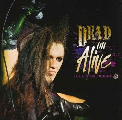 Dead Or Alive - You Spin Me Round (CD)