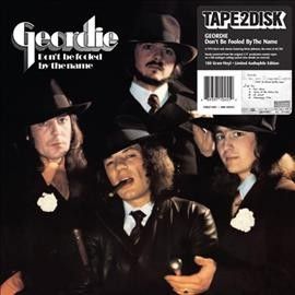 Geordie - Don't Be Fooled By The Name (Vinyl)