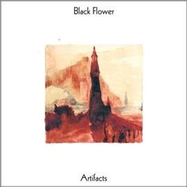 Black Flower - Artifacts (Vinyl)